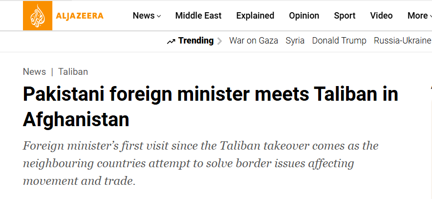 Al-Jazeera reports that the former Pakistani foreign minister visits Taliban-led Afghanistan to resolve border and trade tensions post-Taliban takeover.