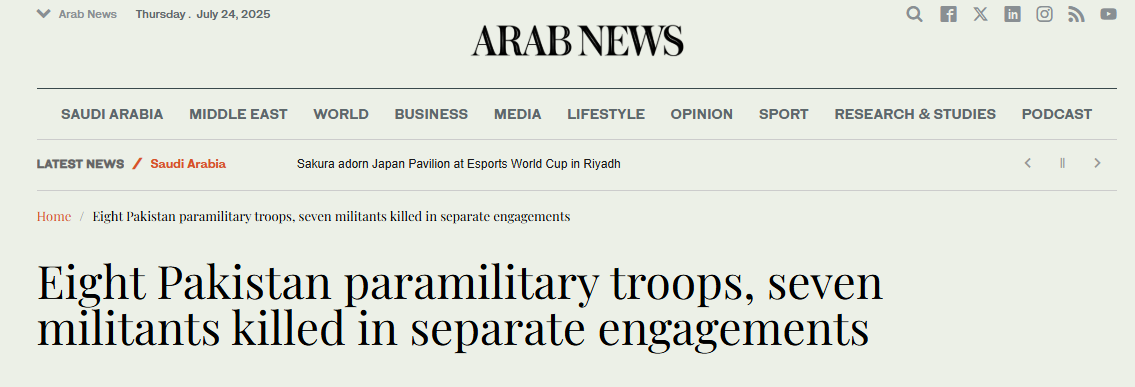 Arab News reported that Deadly clashes in Orakzai and Mastung highlight escalating violence as Pakistan confronts dual insurgencies along the Afghan border.
