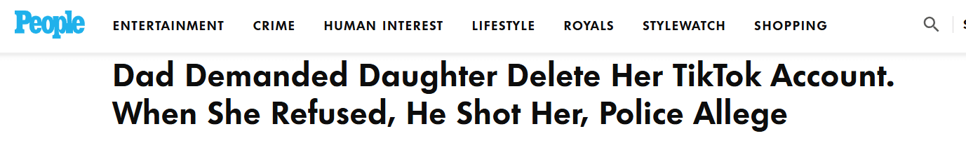 Dad Demanded Daughter Delete Her TikTok Account. When She Refused, He Shot Her.