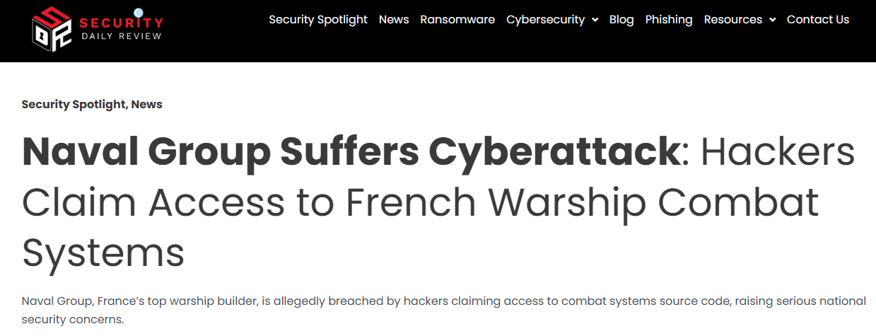 Daily Security Review reports hacking of French Warship Combat Systems by a hacker group. 