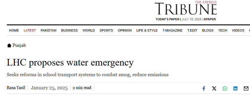 The Express Tribune reporting about LHC imposing water emergency in Lahore