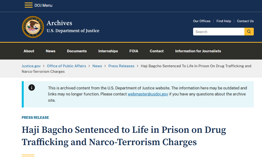 US. Department of Justice reports that Haji Bagcho is the Afghan Drug Lord who funded the taliban through massive heroin trafficking.