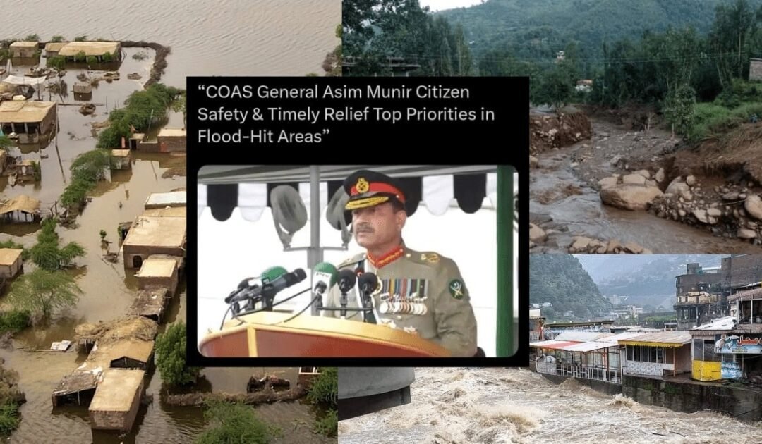 COAS Asim Munir Reaffirms Flood Relief as Pakistan Army’s Top Priority