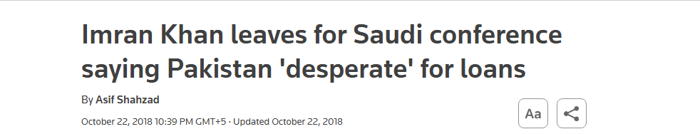 According to Reuters, Imran Khan attended Saudi Arabia’s investment summit, despite Khashoggi-related boycotts, citing Pakistan’s urgent need for financial support.
