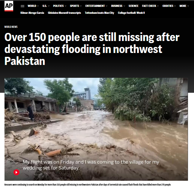 nguished Pakistanis searched remote areas for bodies swept away by weekend flash floods as the death toll reached 277 on Monday, while one official replied to the lack of evacuation warnings by saying people should have