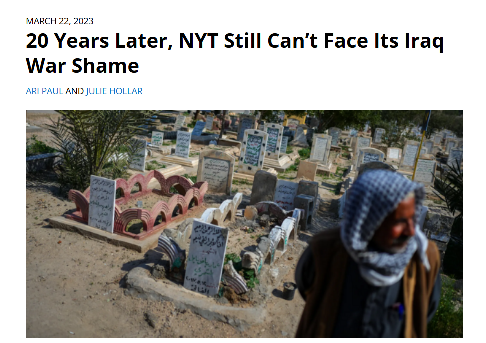 NYT lied about WMD in Iraq resulted in Invasion.
