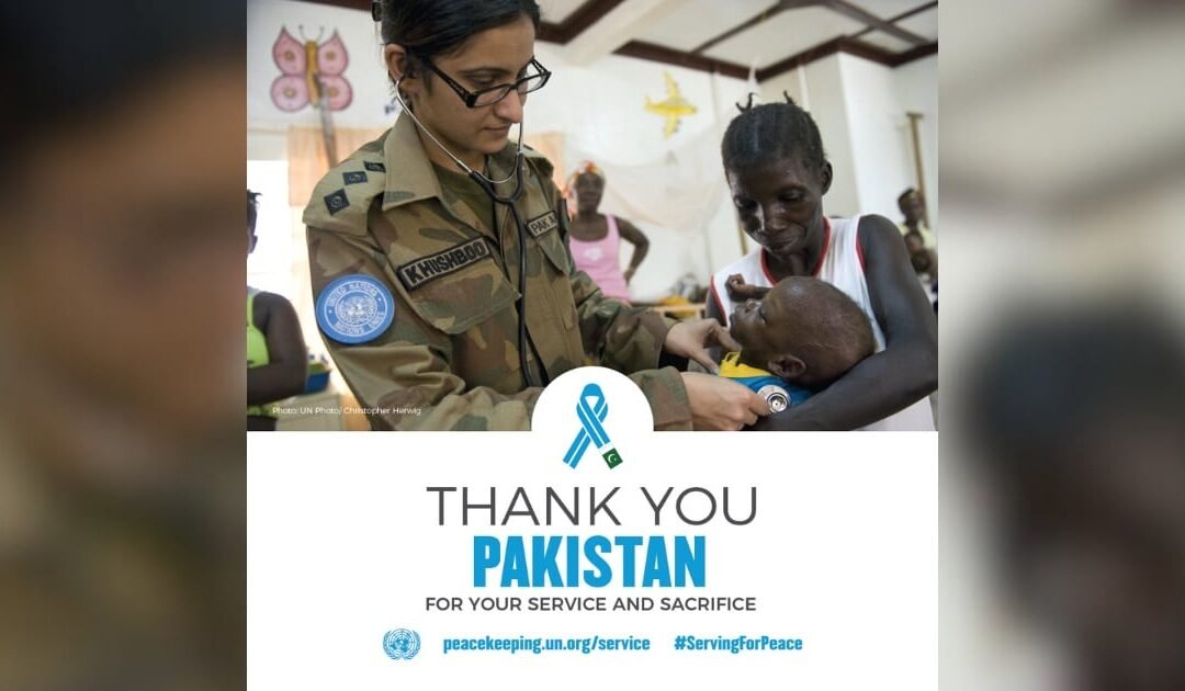 Pakistani Peacekeeping in Conflict Zones: A Legacy of Stability