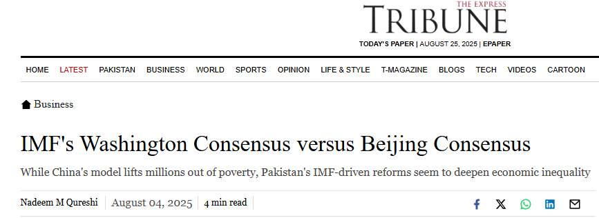 Pakistan’s reliance on the IMF’s Washington Consensus stalled progress, while China’s Beijing Consensus drove rapid growth. 