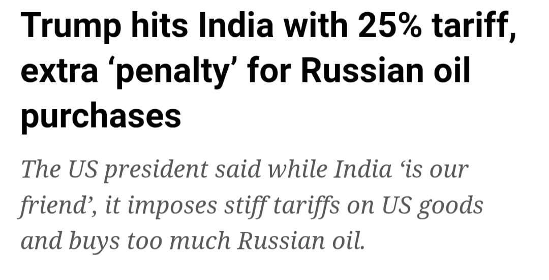Trump hits India with 25% tariffs