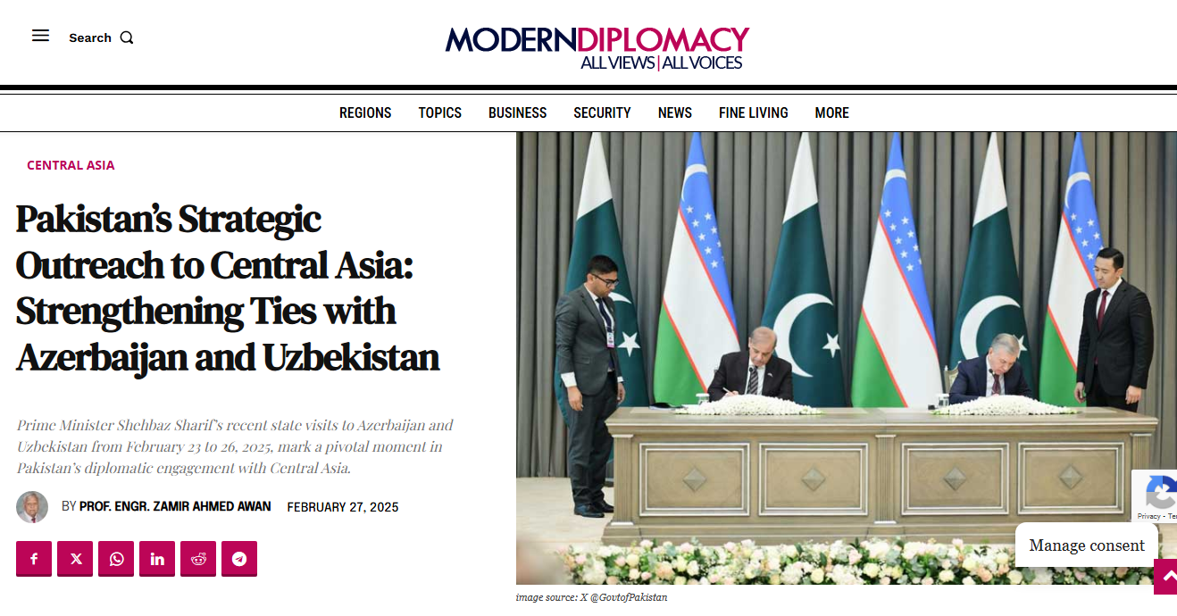 PM Shehbaz Sharif’s February 2025 visits to Azerbaijan and Uzbekistan deepened Pakistan’s economic, energy, defense, and cultural ties with Central Asia.