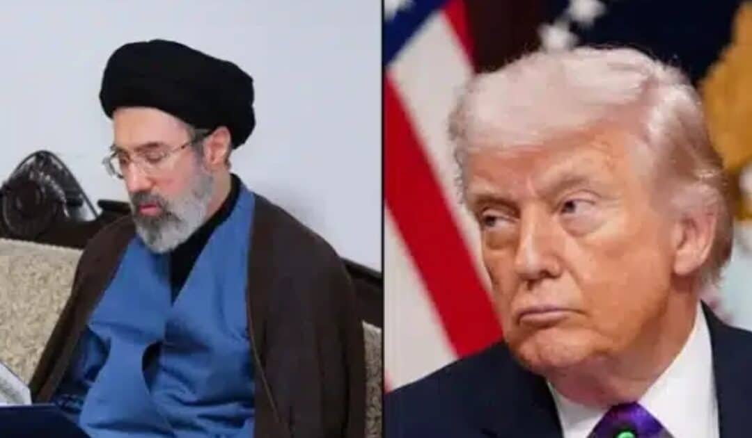 Trump Rejects Mojtaba Khamenei; Demands Direct Role in Selecting Iran’s Next Leader